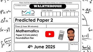 Edexcel GCSE Maths | Predicted Paper 2 | Foundation Tier | June 2025 | Walkthrough | MathsWithDan