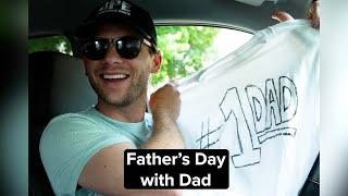 Father's Day with Dad