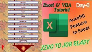 EXCEL & VBA Tutorial Zero to Hero | AutoFill Feature in Excel Day-6