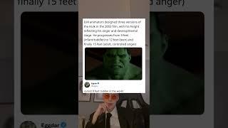 ILM animators designed three versions of the Hulk in the 2003 film, with his height reflecting his