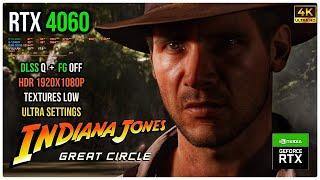 RTX 4060 8GB OC Indiana Jones & The Great Circle of FAKE REVIEWS #indianajones #rtx4060 #DLSS #1080p