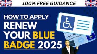 How to Apply and Renew Your Blue Badge in 2025 