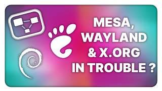 Mesa, Wayland & X.org in trouble, Debian leaves X, Facebook blocks Linux: Linux & Open Source News