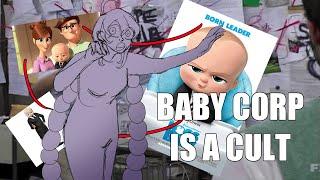 Baby Corp Is A Cult | Boss Baby Video Essay