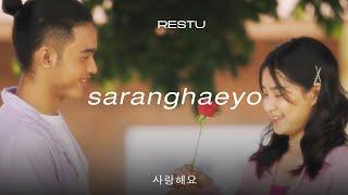 Restu - Saranghaeyo | Official Music Video