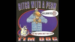 Tim Dog - Bitch With A Perm (1994) (Single CD)