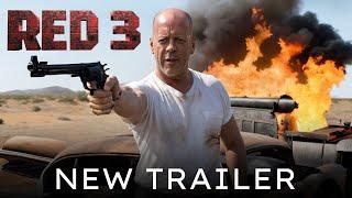 RED 3 Final Trailer (2024) Bruce Willis, Helen Mirren, John Malkovich | Action Comedy | Fan Made 5