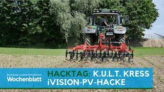 Digitale Hacke: K.U.L.T. Kress iVision-PV | Landtechnik | Digital Farming