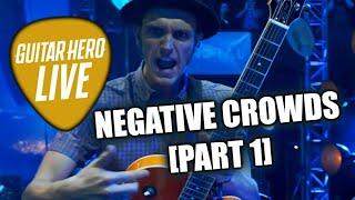 Guitar Hero Live's Negative Crowds [Part 1]