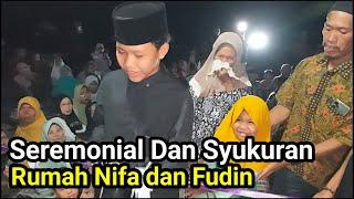 Seremonial Dan Syukuran Rumah Nifa Dan Fudin