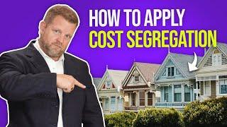 How to Apply Cost Segregation For Your Properties (Reduce Taxes!)