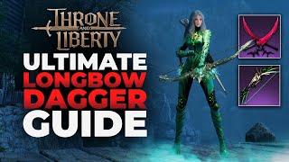 Ultimate Longbow/Dagger Build Guide For Throne And Liberty! (PVE/AOE/PVP)