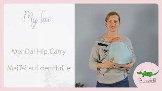 MyTai auf der Hüfte | MyTai Hip Carry | Buzzidil Mei Tai Hüfttrage | Meh Dai Baby Carrier