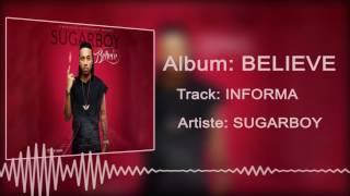 Kizz Daniel, Sugarboy - Informa [Official Audio]