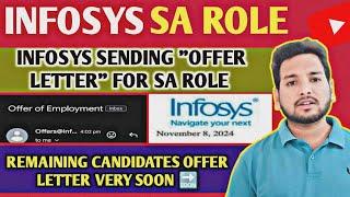 INFOSYS SENDING OFFER LETTER IMP UPDATE  | JOINING DATE OUT | SA ROLE | OFFER ACCEPTANCE UPDATE, OL