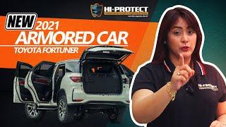 Toyota FORTUNER LTD or FORTUNER LEGENDER 2021 Bulletproof Armored Car?