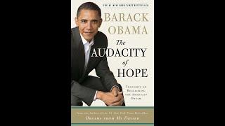 Plot summary, “The Audacity of Hope” by Barack Obama in 5 Minutes - Book Review