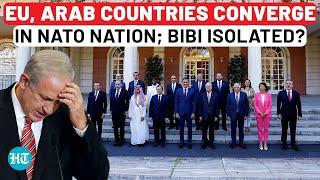 Israel Isolated By Own Allies? EU, Muslim Countries Join Hands In NATO Nation For Palestine | Watch