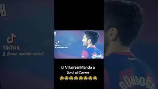 El Villarreal Manda a Xavi al Carrer 