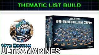 Ultramarines DEMI-COMPANY Era Indomitus  - Thematic List Build 10th Edition Warhammer 40k