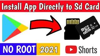 How to Install Apps directly to SD Card from Play store || Move Apps to SD Card Android 2021