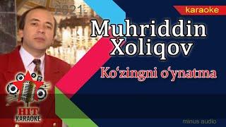 Muhriddin Xoliqov - Kerakmas karaoke (minus) | Мухриддин Холиқов - Керакмас караоке (минус)