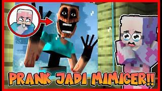 ATUN BERUBAH JADI MIMICER DAN PRANK MOMON !! Feat @sapipurba  Minecraft