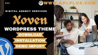 Xoven - Digital Agency Services WordPress Theme , Download , Installation & Demo Import