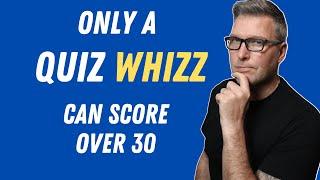 Are You A Quiz Whizz?