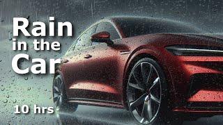 Rain In a Car Noise Ambient | Relaxing Sleep, Study and Masking Sound