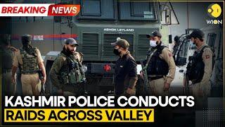 BREAKING | Terror Link Case: Counter-Intelligence Wing Of J-K Police Conducts Raids | WION
