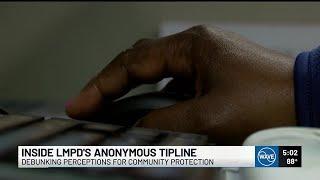 Inside LMPD Anonymous Tip line: Debunking perceptions for community protection