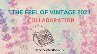 the feel of vintage collaboration hosted by Nelda from nelda's crafts 2nd project share