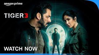 Tiger 3 - Watch Now | Salman Khan, Katrina Kaif, Emraan Hashmi | Prime Video India