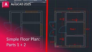 Create a SIMPLE Floor Plan - AutoCAD 2025 (FULL Video!)
