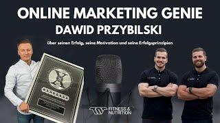 Online Marketing Genie: Dawid Przybylski über seinen Erfolg, Motivation und Erfolgsprinzipien