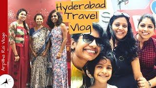 Hyderabad Travel Vlog 2018 | Arpitha Rai Vlogs