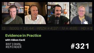 Evidence in Practice with Håkon Kavli | Rational Reminder 321