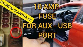 HOW TO LOCATE AUX - USB PORT FUSE  - DIY [2017 HYUNDAI ELANTRA SE]