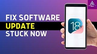 How to Fix iPhone Software Update Stuck on "Install Now" | Easy Troubleshooting Guide