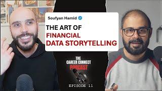 Soufyan explained the Art of Data Storytelling | Soufyan Hamid | The Career Connect Podcast EP 11
