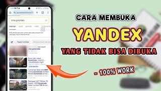 Cara Membuka Yandex Yang Tidak Bisa Dibuka Terbaru