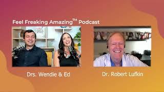 Ditch the Meds with Lifestyle Changes, with Dr. Robert Lufkin @RobertLufkinMD