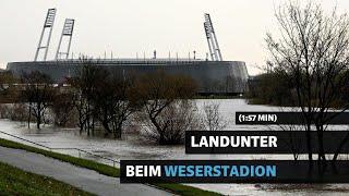 Orkantief "Zoltan" in Bremen: Die Weser tritt über die Ufer | Feuerwehr schützt das Weserstadion