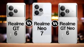 Realme GT 6 Vs Realme Neo 7 Vs Realme GT Neo 6