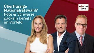 Überflüssige Nationalratswahl? Rote & Schwarze packeln bereits im Vorfeld | exxpress live 12.09.2024