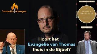 Hoort het "evangelie van Thomas" thuis in de Bijbel? - Reactie op Bart Ehrman