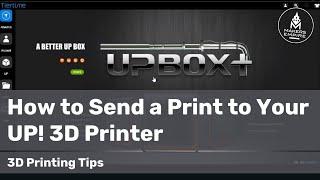 How to send a print to your Up! 3D Printer using Up Studio software