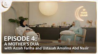 A Mother's Dua | Islamic Podcast | Tune Islam EP 4