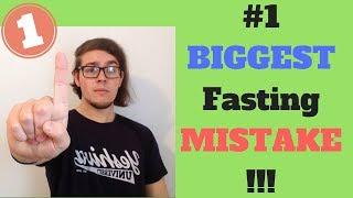 The BIGGEST Fasting MISTAKE You Can Make!!! | Any Type Of Fasting | AVOID No Matter What!!!
